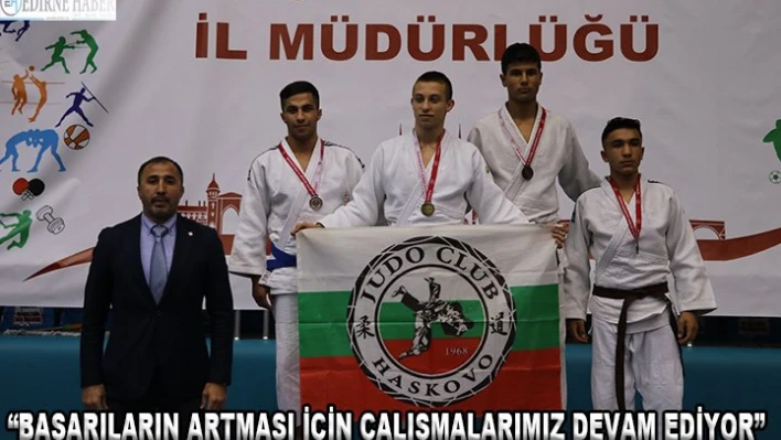 Huysuz 'Başarıların artması için çalışmalarımız devam ediyor'