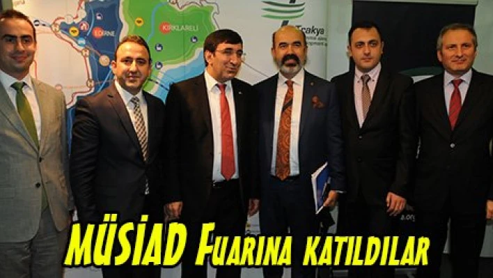 MÜSİAD Fuarına katıldılar