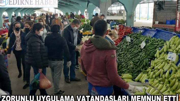 Zorunlu uygulama vatandaşları memnun etti