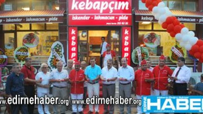 Kebapçım açıldı