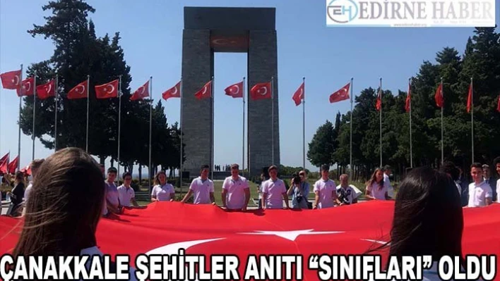 Çanakkale Şehitler Anıtı 'sınıfları' oldu