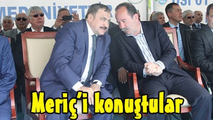 Meriç'i konuştular