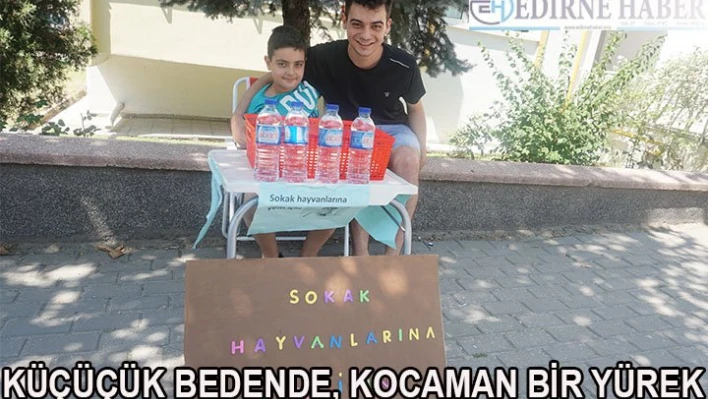 Küçücük bedende, kocaman bir yürek!