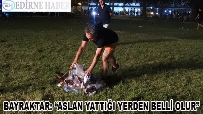 ÇÖPLERİNİ DE KENDİLERİ TOPLADI