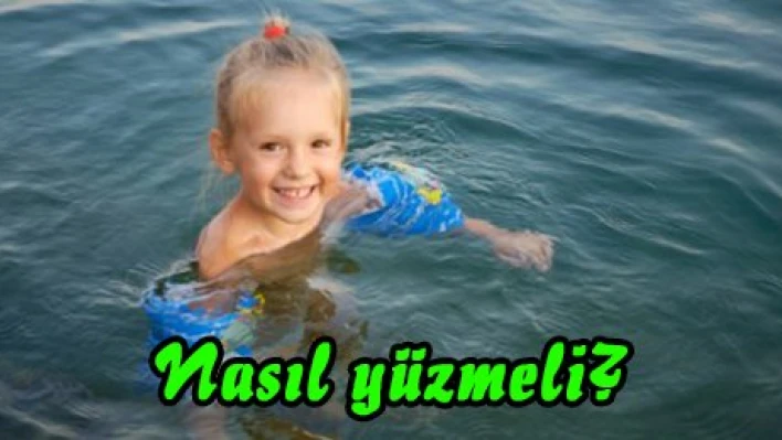 Nasıl yüzmeli?