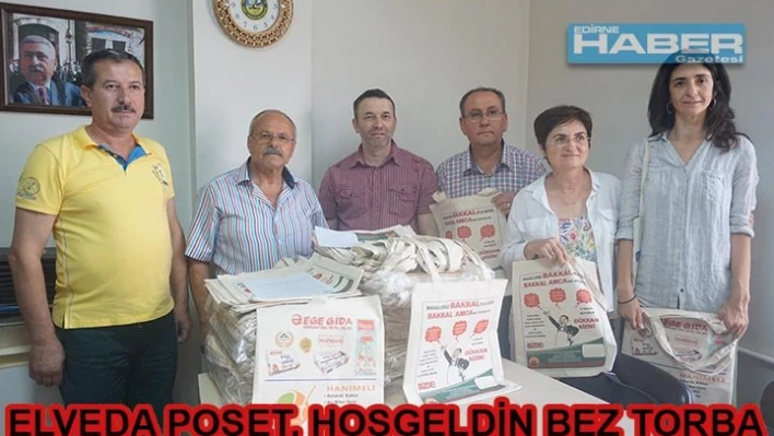 â€˜Gitsin Poşetler Gelsin Bez Torbalar'