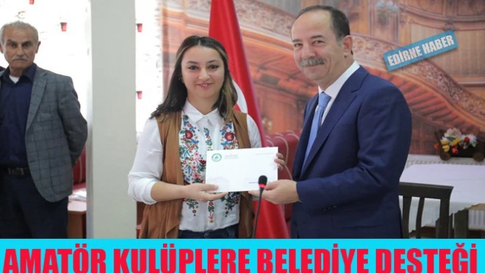 Amatör kulüplere Belediye desteği