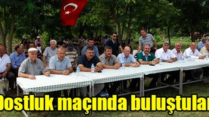 Dostluk maçında buluştular