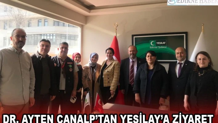 DR. AYTEN CANALP'TAN YEŞİLAY'A ZİYARET