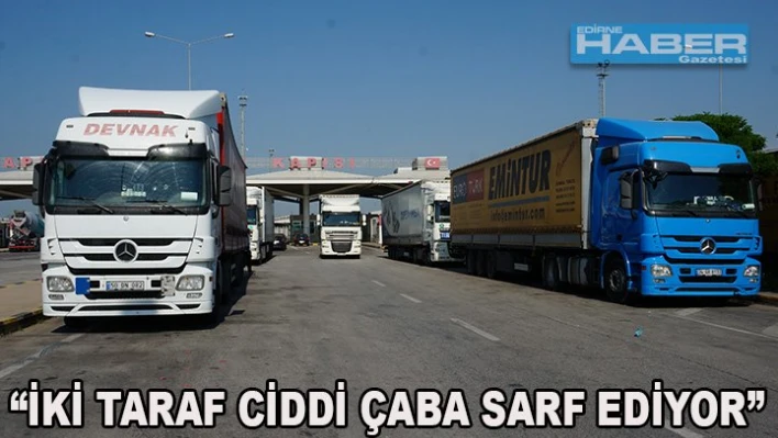 'İki taraf ciddi çaba sarf ediyor'