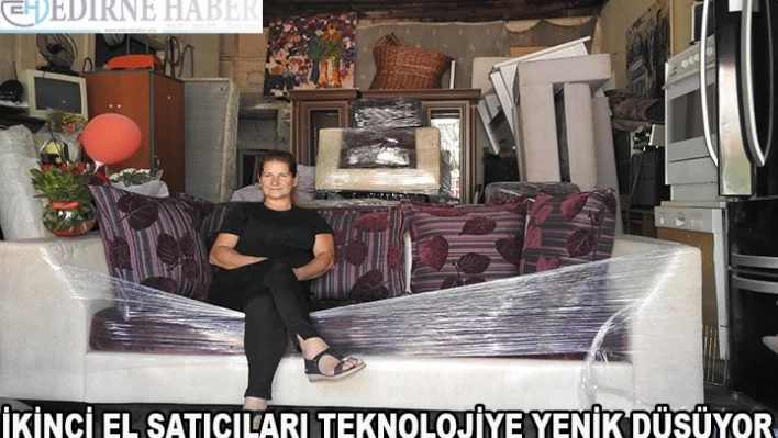 İkinci el satıcıları teknolojiye yenik düşüyor