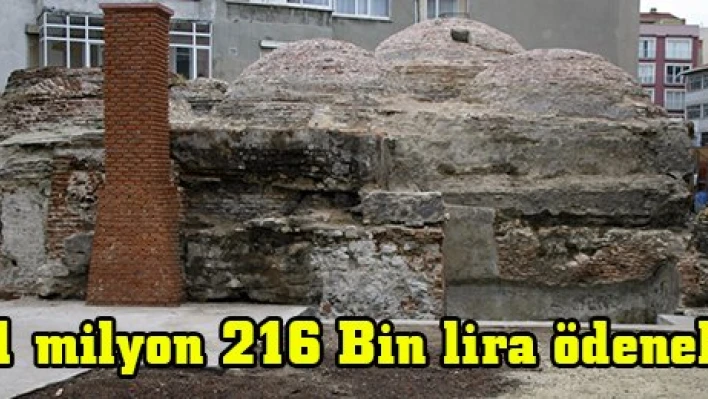 1 milyon 216 Bin lira ödenek