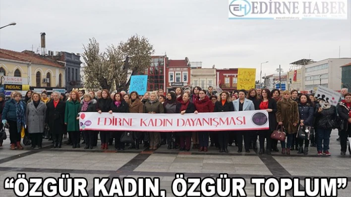 'Özgür Kadın, Özgür Toplum'