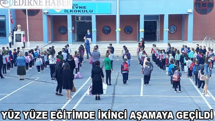 Yüz yüze eğitimde ikinci aşamaya geçildi