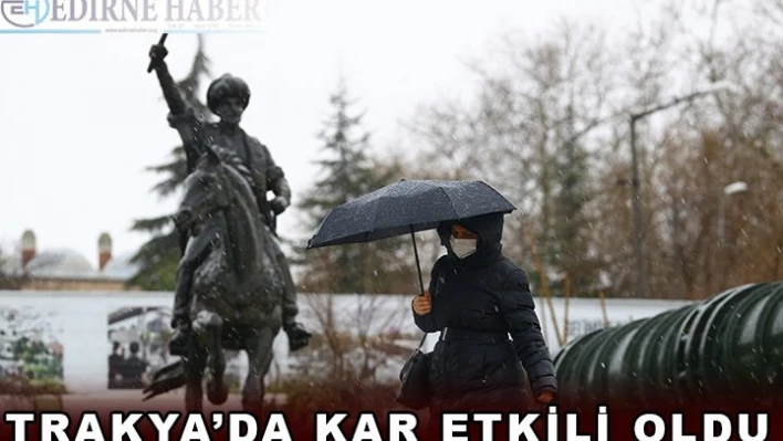 Kar, Trakya'ya geri döndü