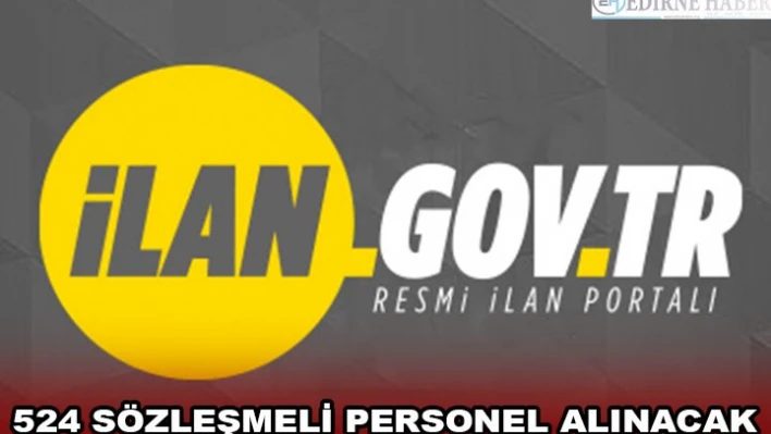 524 SÖZLEŞMELİ PERSONEL ALINACAK