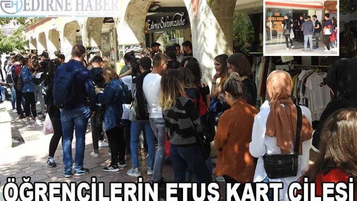 ÖĞRENCİLERİN ETUS KART ÇİLESİ