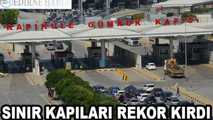 Sınır kapıları rekor kırdı