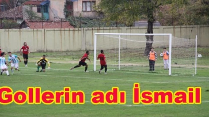Gollerin adı İsmail
