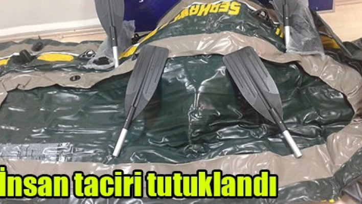 İnsan taciri tutuklandı