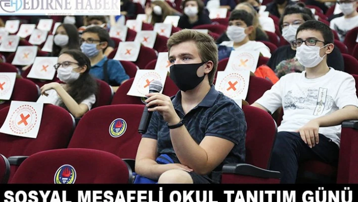 Sosyal Mesafeli Okul Tanıtım Günü
