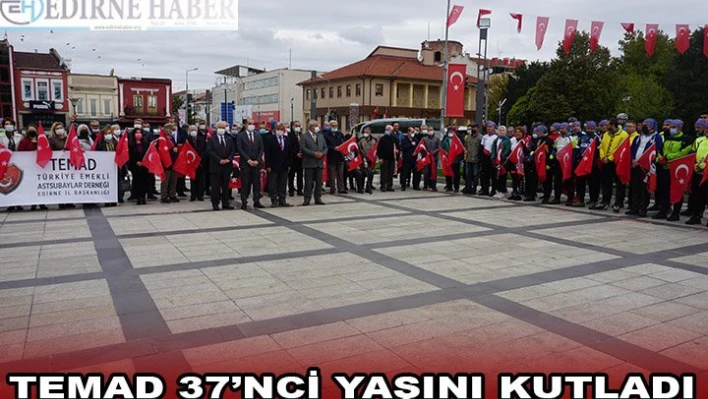TEMAD 37'nci yaşını kutladı