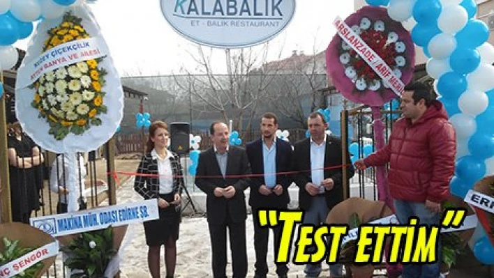 'Test ettim'