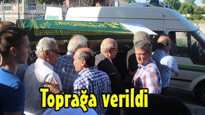 Toprağa verildi