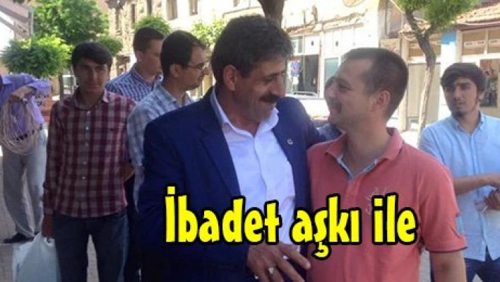 İbadet aşkı ile