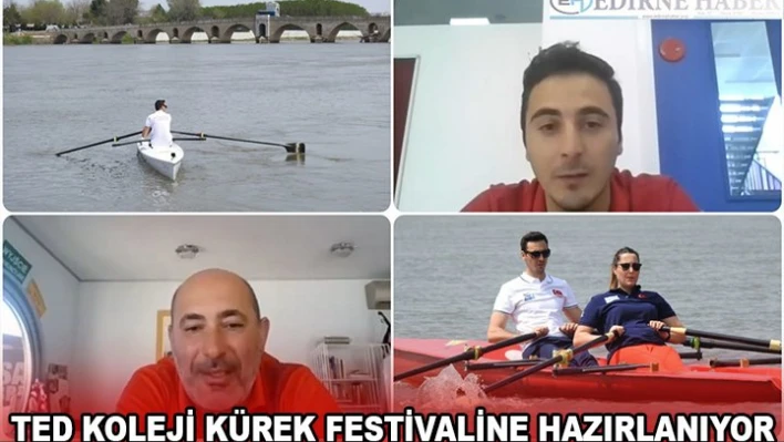 TED KOLEJİ KÜREK FESTİVALİNE HAZIRLANIYOR