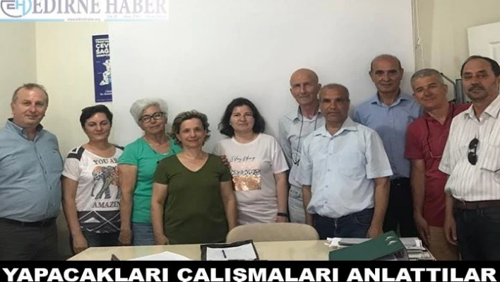 Yapacakları çalışmaları anlattılar