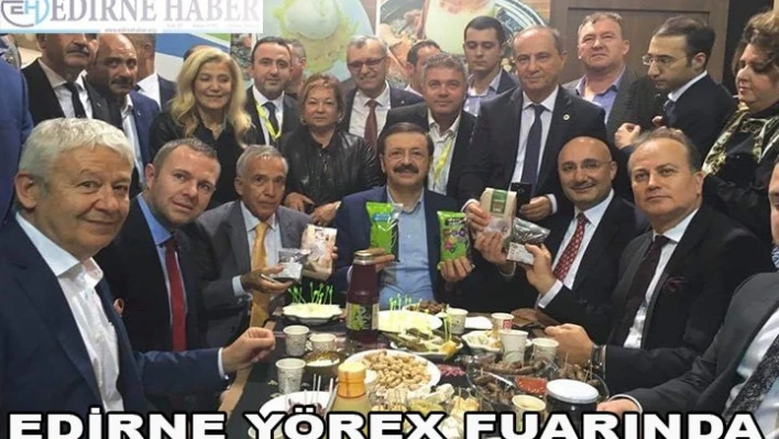 Edirne YÖREX'te