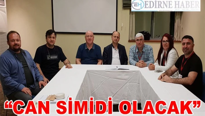  'Can simidi olacak'