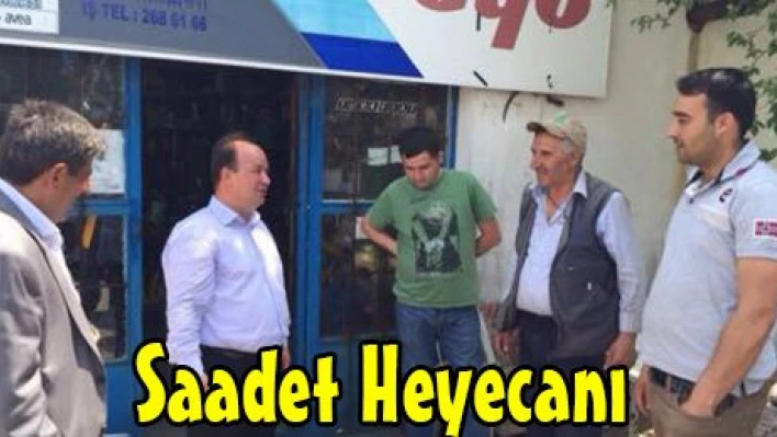 Saadet Heyecanı