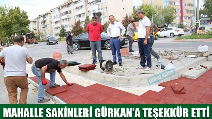 Mahalleliden Gürkan'a teşekkür