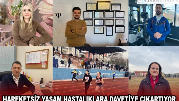 HAREKETSİZ YAŞAM HASTALIKLARA DAVETİYE ÇIKARTIYOR