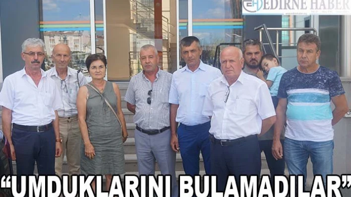 'Umduklarını bulamadılar'