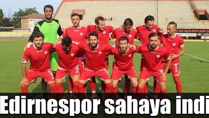 Edirnespor iddialı başladı