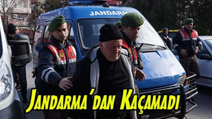 Jandarma'dan Kaçamadı