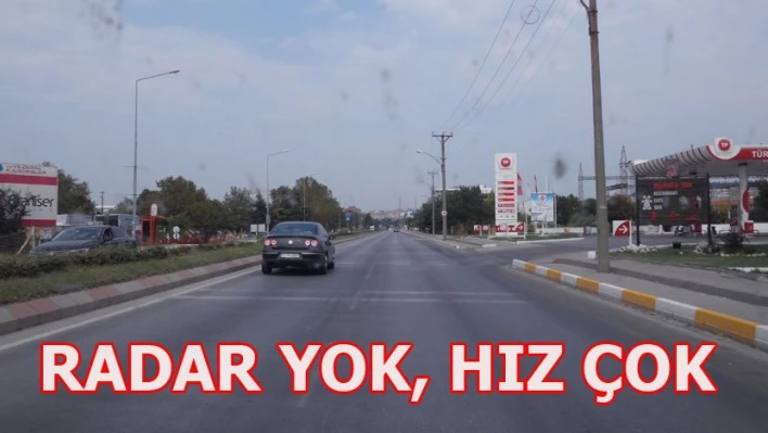 RadarÂ  gitti, hız geldi