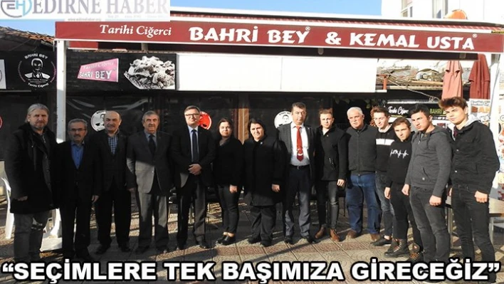 'Seçimlere tek başımıza gireceğiz'