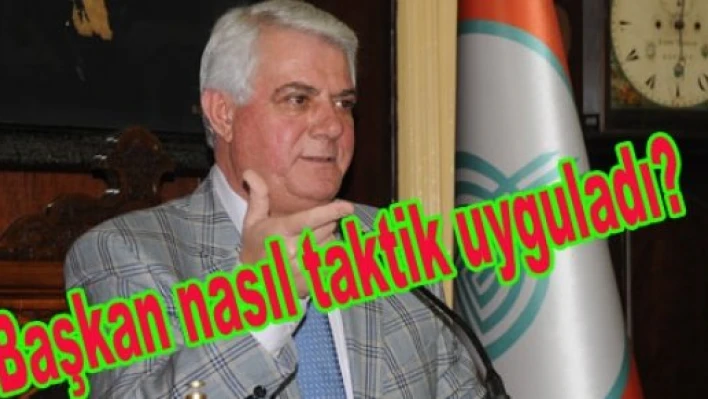Başkandan ince taktik