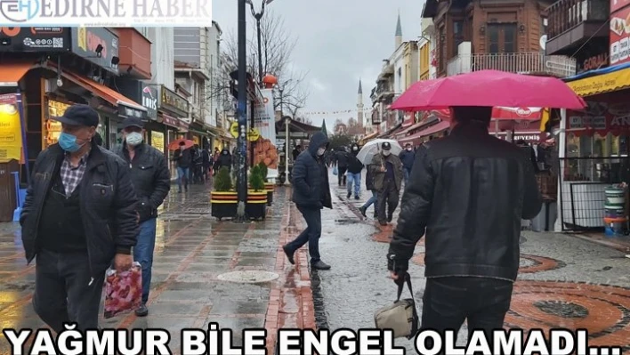 Sağanak bile engel olamadı...