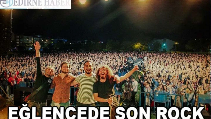 Eğlencede son Rock