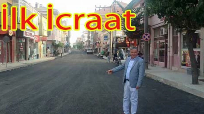 İcraatlara başladı