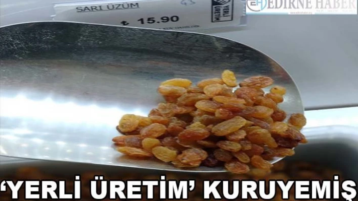 â€˜Yerli Üretim' Kuruyemiş