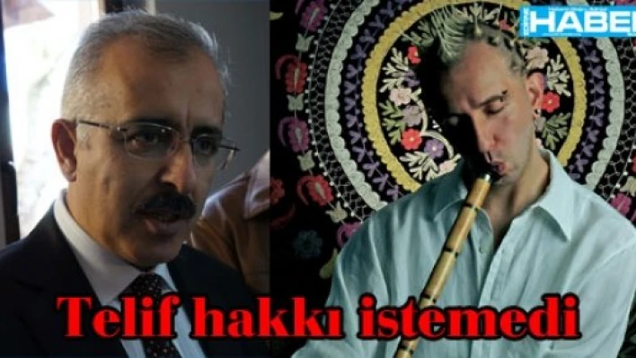  Telif ücreti istemedi