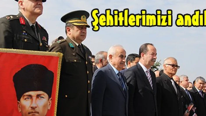 Şehitlerimizi andık
