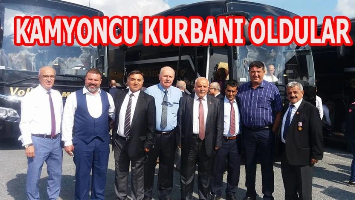 Bakan Müezzinoğlu'nu ziyarete gidenler kamyoncu kurbanı oldu.