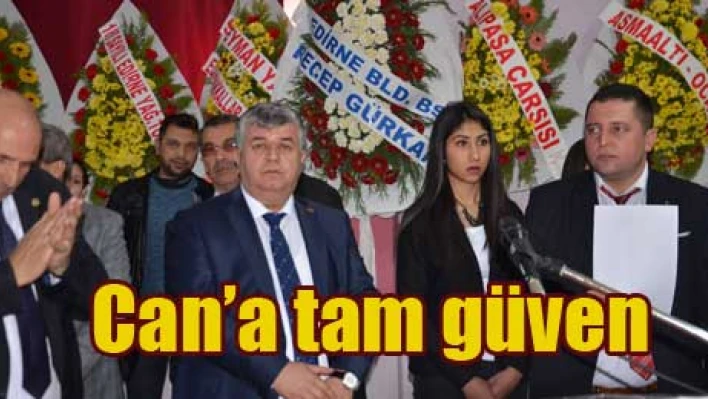 Üyeler yine Can dedi